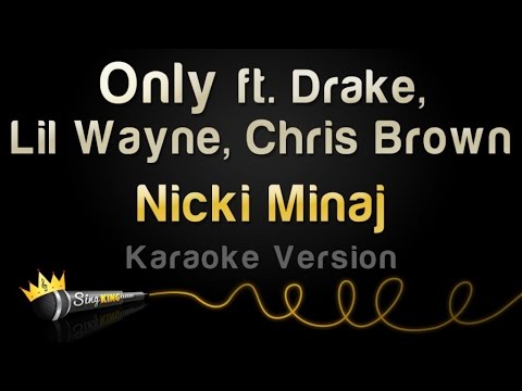 Nicki Minaj - Only feat. Drake, Lil Wayne, Chris Brown