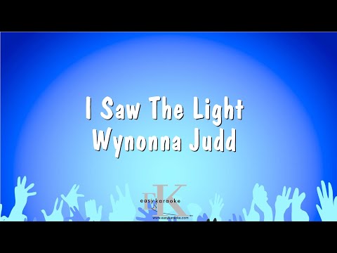 Wynonna Judd - I Saw The Light