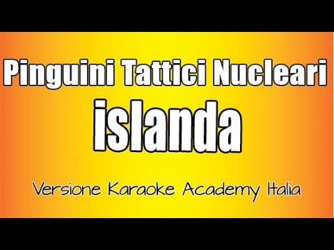 Pinguini Tattici Nucleari - Islanda