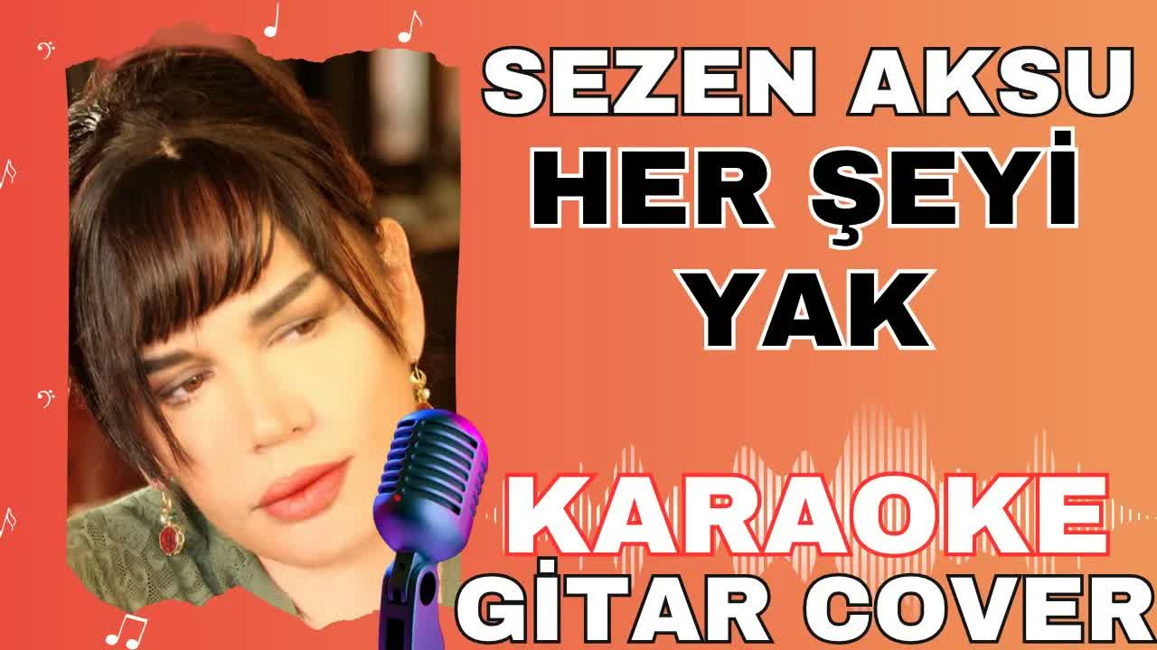 Sezen Aksu - Her Şeyi Yak
