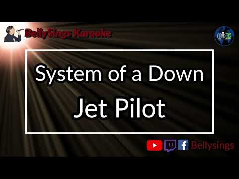 System of a Down - Jet Pilot