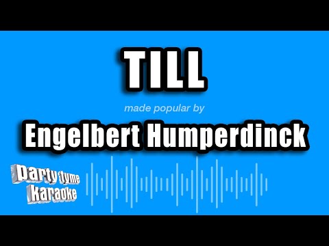 Engelbert Humperdinck - Till