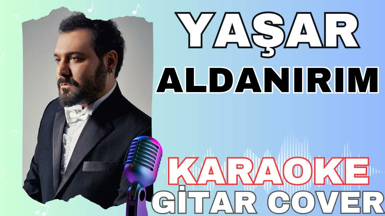 Yaşar - Aldanırım