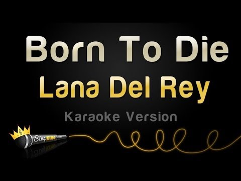 Lana Del Rey - Born To Die