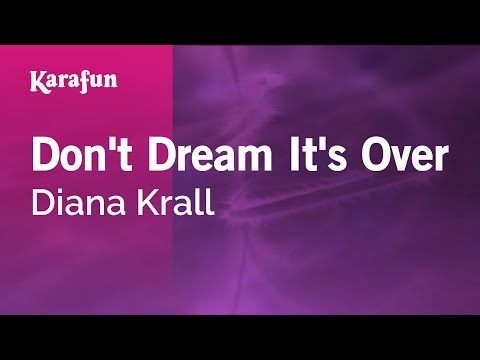 Diana Krall - Don't Dream It's Over