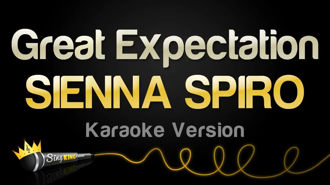 SIENNA SPIRO - Great Expectation