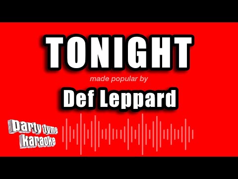 Def Leppard - Tonight