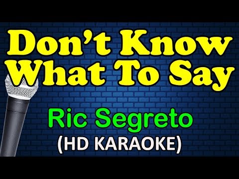 Ric Segreto - DON'T KNOW WHAT TO SAY