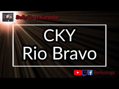 CKY - Rio Bravo