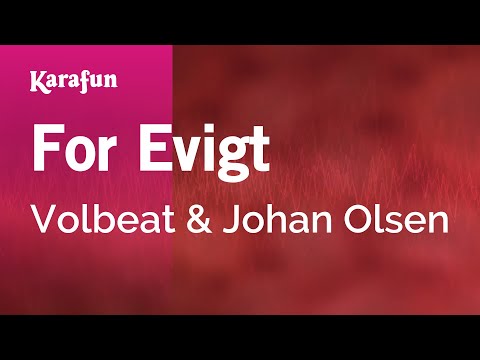 Volbeat & Johan Olsen - For Evigt