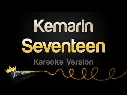 Seventeen - Kemarin