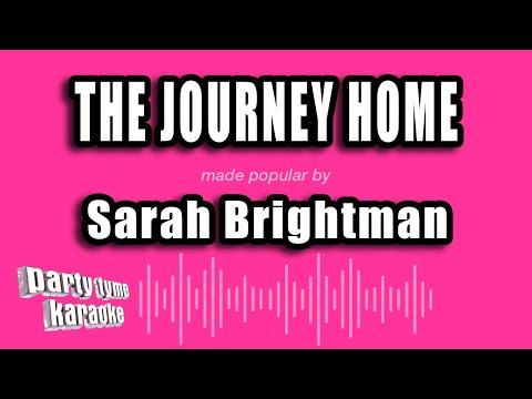 Sarah Brightman - The Journey Home