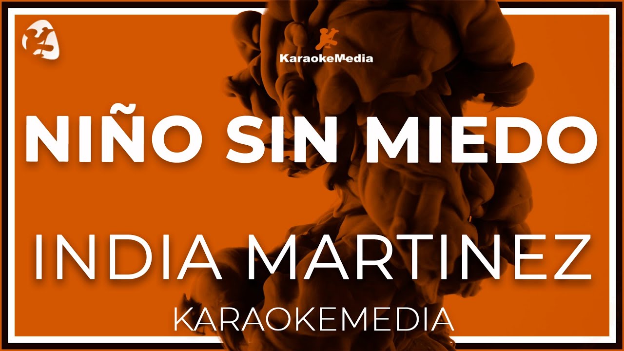 India Martinez - Niño Sin Miedo
