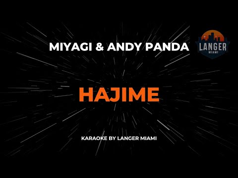 Miyagi & Andy Panda - Hajime