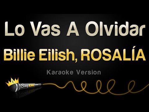 Billie Eilish, ROSALÍA - Lo Vas A Olvidar
