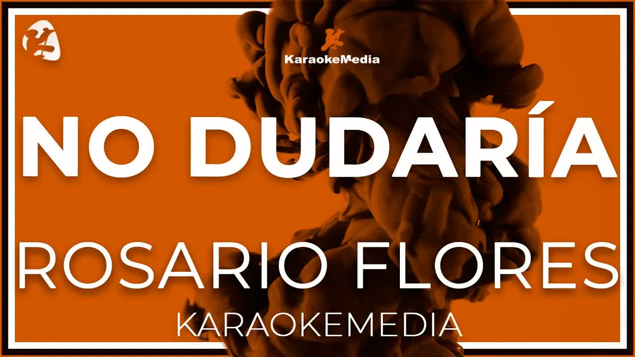 Rosario Flores - No Dudaria LETRA