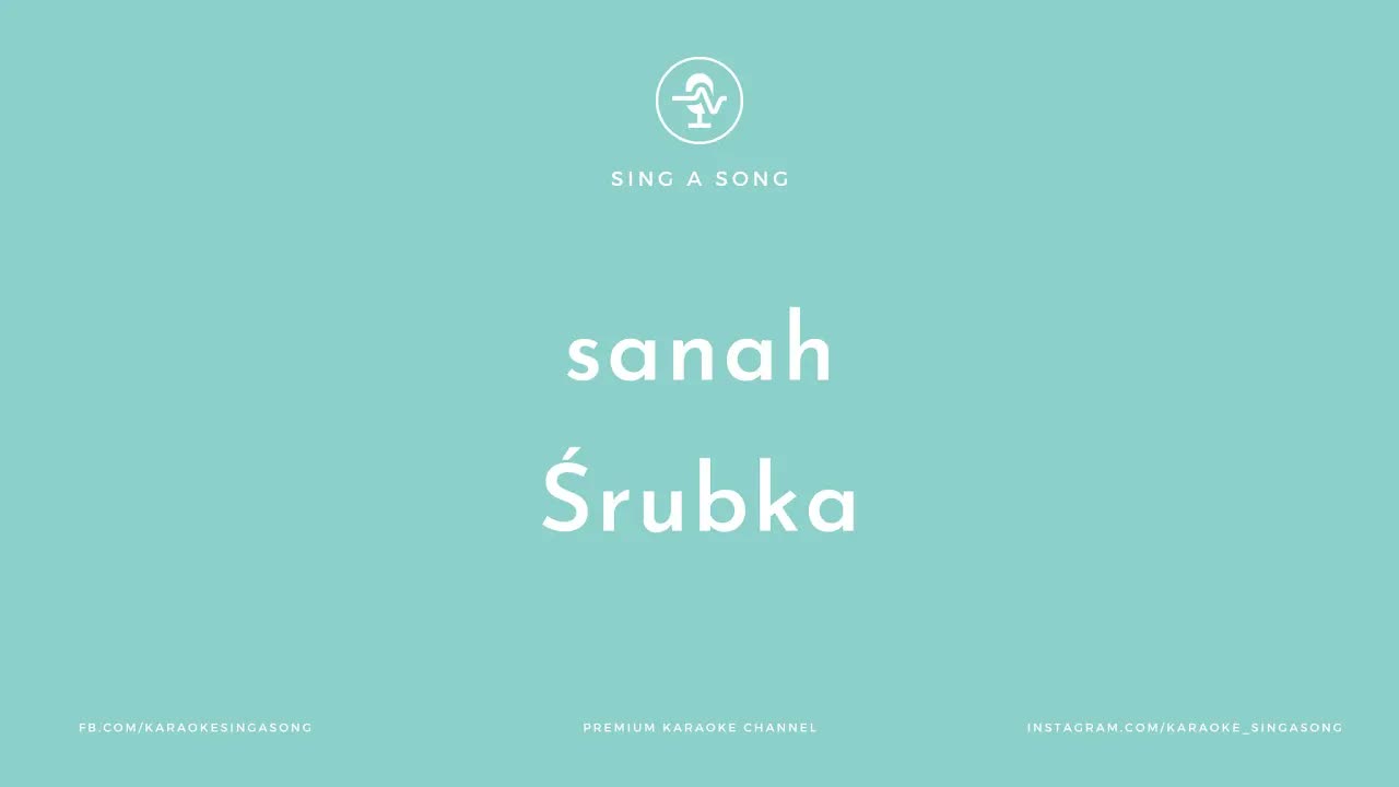 sanah - Śrubka