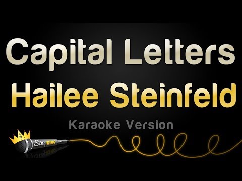Hailee Steinfeld, BloodPop - Capital Letters