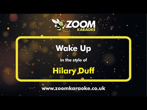 Hilary Duff - Wake Up