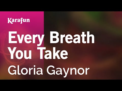 Gloria Gaynor - Every Breath You Take