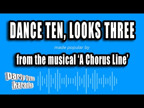 A Chorus Line' - Dance Ten, Looks Three