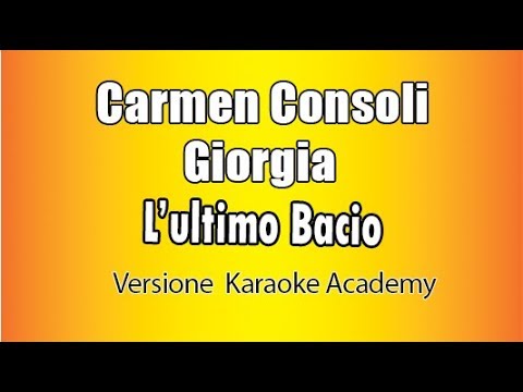 Carmen Consoli ft Giorgia - L'ultimo bacio