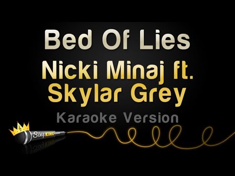 Nicki Minaj feat. Skylar Grey - Bed Of Lies