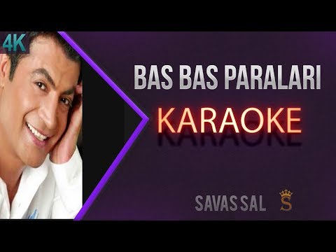 Bas Bas Paraları Leylaya