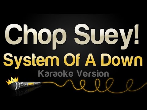 System Of A Down - Chop Suey!
