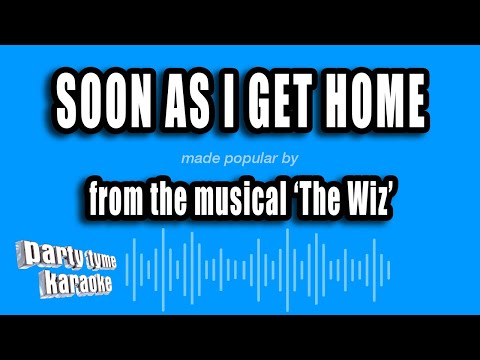 The Wiz - Soon As I Get Home