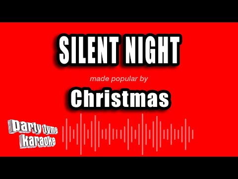 Christmas - Silent Night