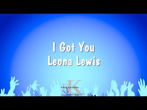 Leona Lewis - I Got You