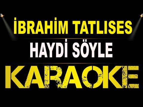 İbrahim Tatlıses - Haydi Söyle