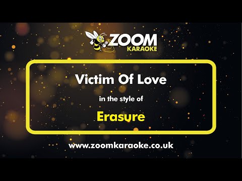 Erasure - Victim Of Love