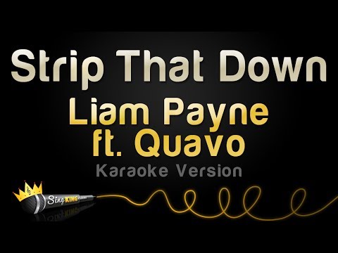 Liam Payne feat. Quavo - Strip That Down