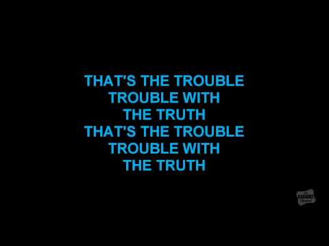 Patty Loveless - The Trouble With The Truth