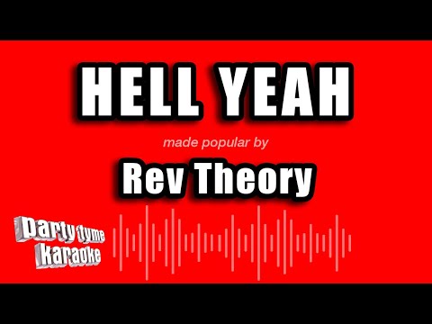 Rev Theory - Hell Yeah
