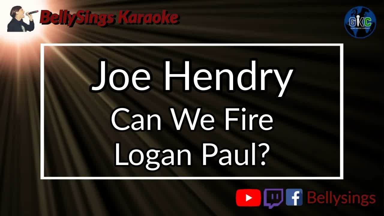 Joe Hendry - Can We Fire Logan Paul