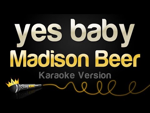 Madison Beer - yes baby