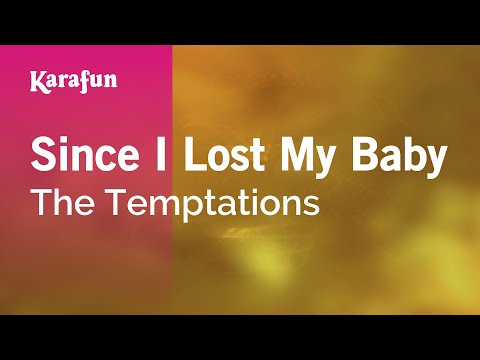The Temptations - Since I Lost My Baby