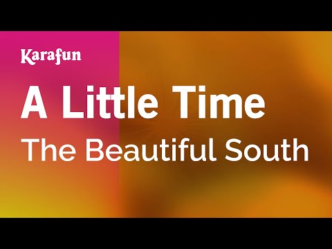 The Beautiful South - A Little Time
