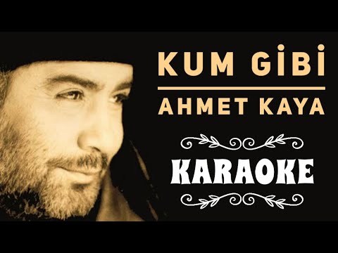 Ahmet Kaya - Kum Gibi