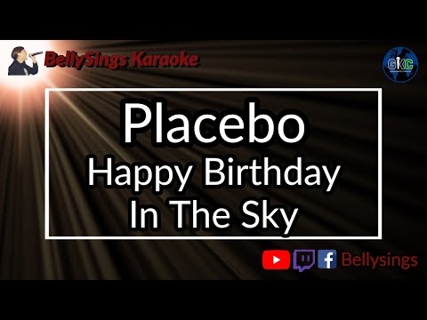 Placebo - Happy Birthday In The Sky