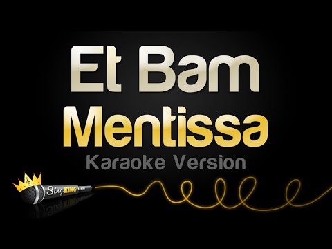 Mentissa - Et Bam