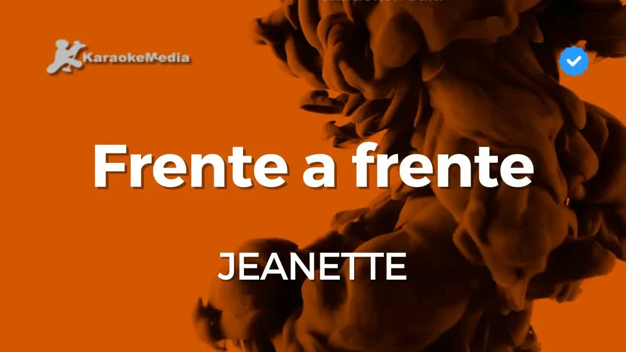 Jeanette - Frente a frente