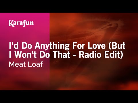 Meat Loaf & Lorraine Crosby - I'd Do Anything for Love