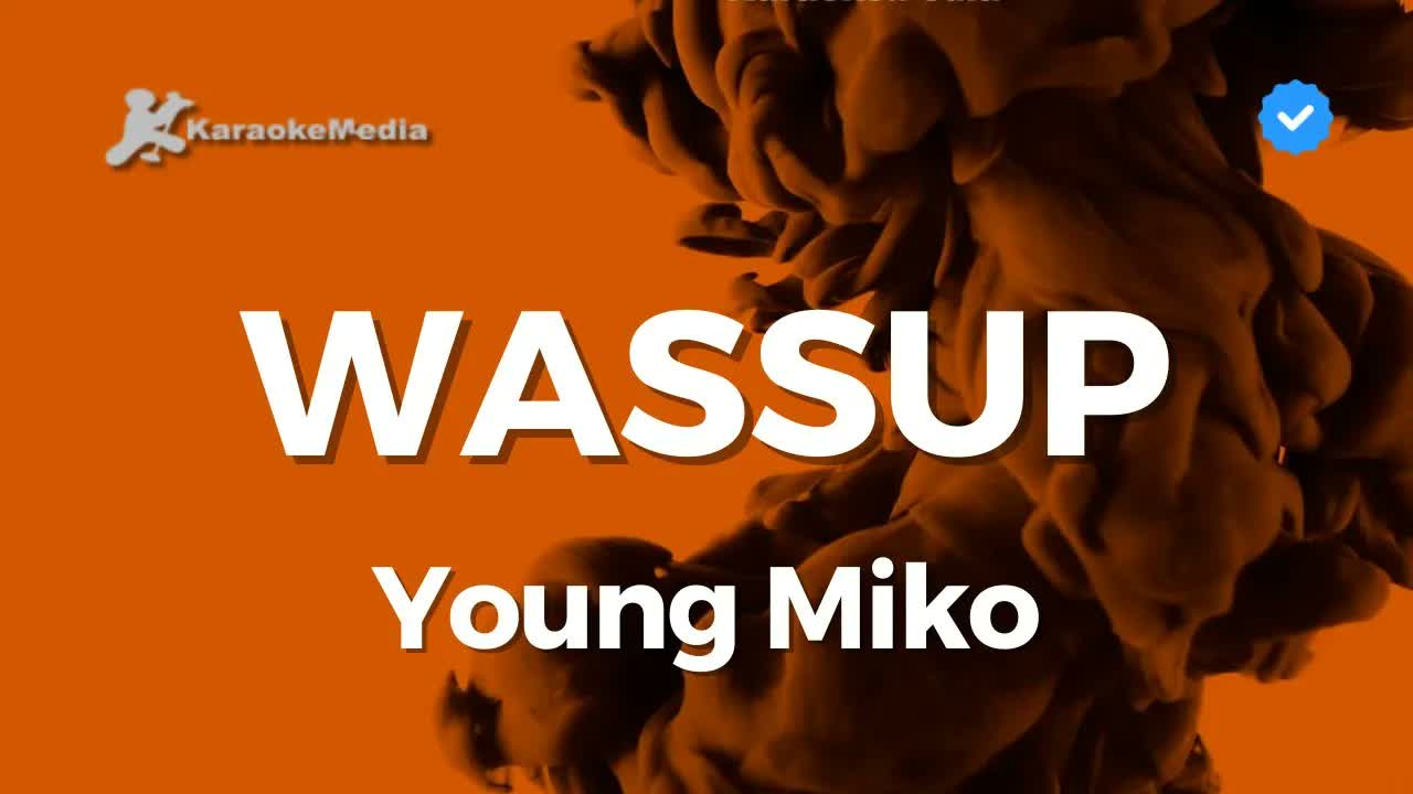 Young Miko - Wasap