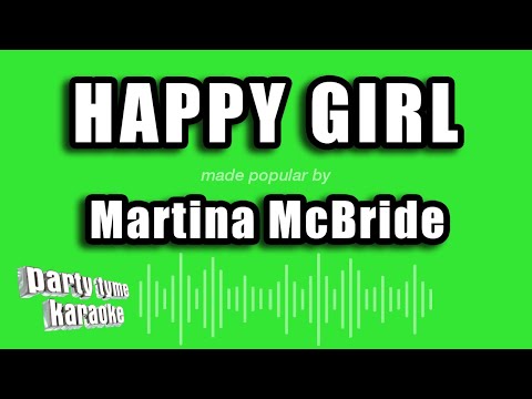 Martina McBride - Happy Girl