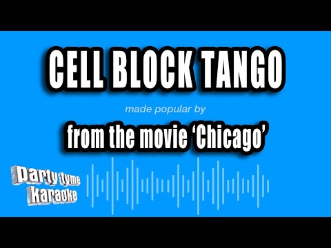 Chicago - Cell Block Tango