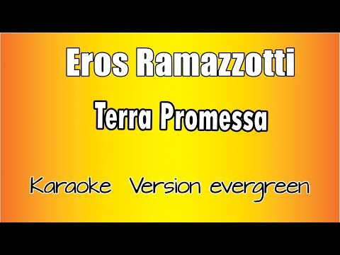 Eros Ramazzotti - Terra Promessa